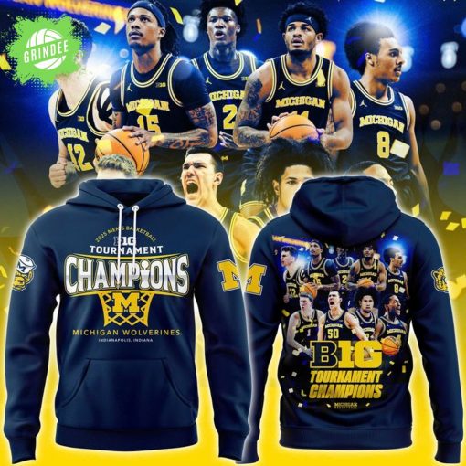 Limited Edition Michigan Men’s Basketball Big Ten Men’s Basketball Conference Tournament Champions Hoodie 2025