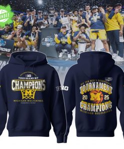Michigan Wolverines 2025 Big Ten Men’s Basketball Conference Tournament Champions Hoodie