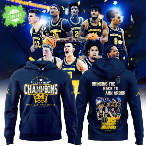 Michigan Wolverines Men’s Basketball Big Ten Tournament Champions Hoodie 2025