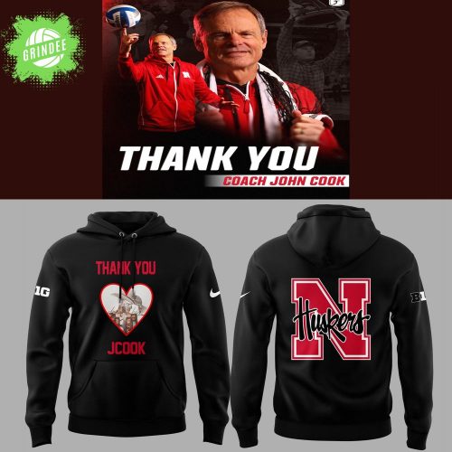 Nebraska Volleyball 2025 Thanks Coach John Cook Black Hoodie – Limited Edition