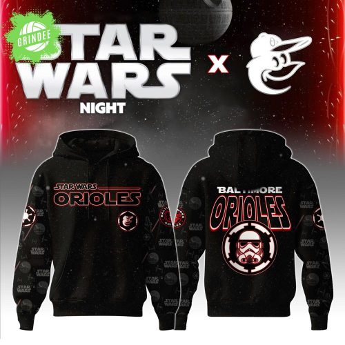 Baltimore Orioles MLB x Star Wars Night Special Edition Hoodie 2025 – Sci-Fi Baseball Fusion