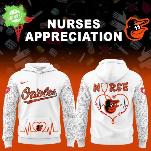 Baltimore Orioles Nurses Night Appreciation White Hoodie