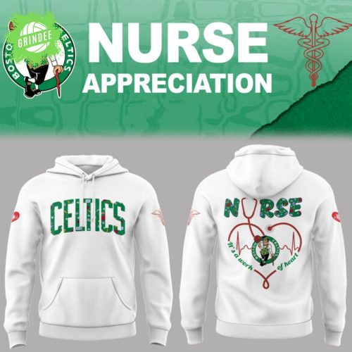 Boston Celtics Nurse Night Appreciation Hoodie
