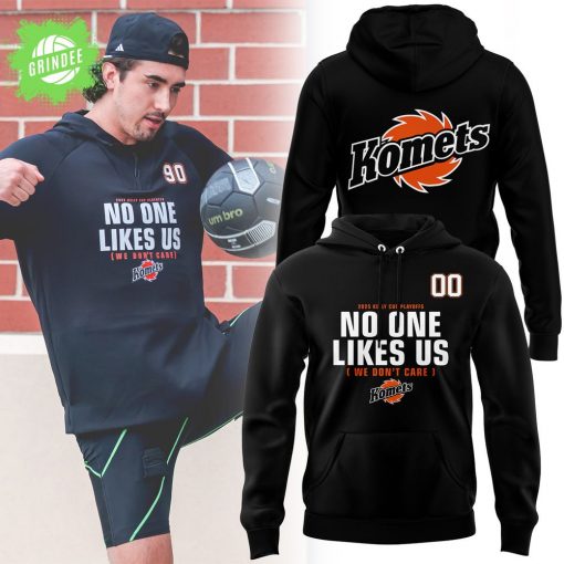 Fort Wayne Komets No One Likes Us 2025 Hoodie