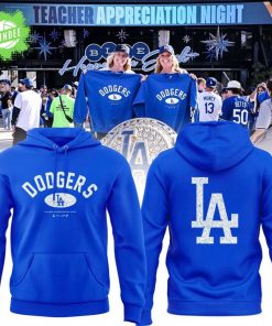 Los Angeles Dodgers Teacher Appreciation Night Hoodie – MLB Event Edition