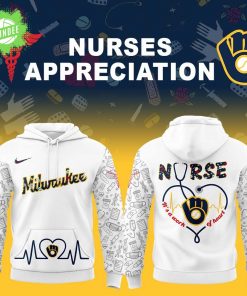 Milwaukee Brewers Nurses Appreciation White Hoodie