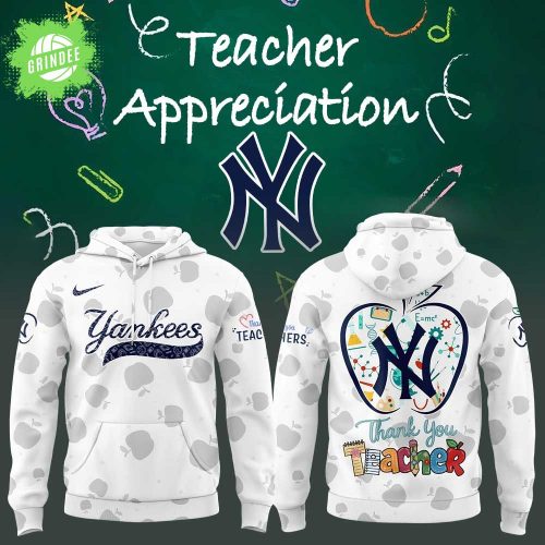 New York Yankees Happy Teacher Day 2025 Hoodie