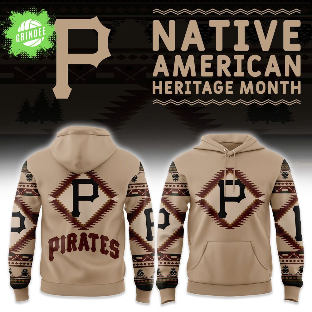 Pittsburgh Pirates Native American Heritage Edition 2025 Hoodie Pittsburgh Pirates Native American Heritage Edition 2025 Hoodie