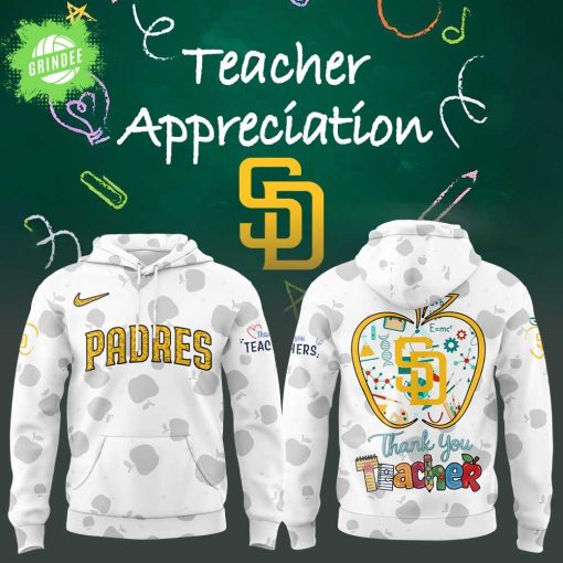 San Diego Padres Happy Teacher Day Thank You Teacher 2025 Hoodie