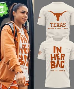 Texas Women’s Basketball “In Her Bag” T-Shirt – Empowerment Edition