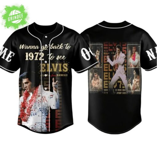 Wanna Go Back to 1972 To See Elvis Presley 3D Baseball Jersey – Nostalgic Rock Fans Gear