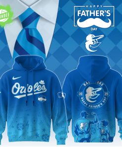Baltimore Orioles 2025 Father’s Day Hoodie – Baseball Fan Hoodie