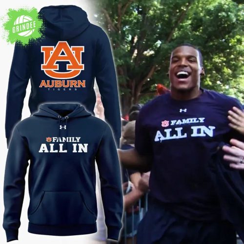 Cam Newton Auburn Tigers “Family All In” Hoodie – College Football Tribute