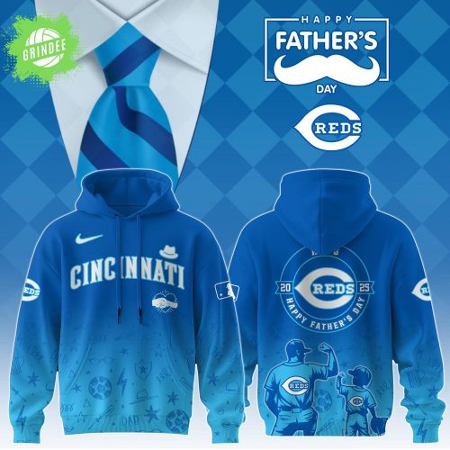 Cincinnati Reds 2025 Father’s Day Hoodie – Baseball Fan Gear