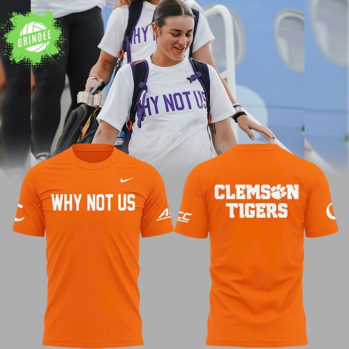 Clemson Softball “Why Not Us” Orange T-Shirt – College Softball Team Shirt