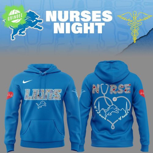 Detroit Lions Nurses Appreciation Blue Hoodie – 2025 Tribute