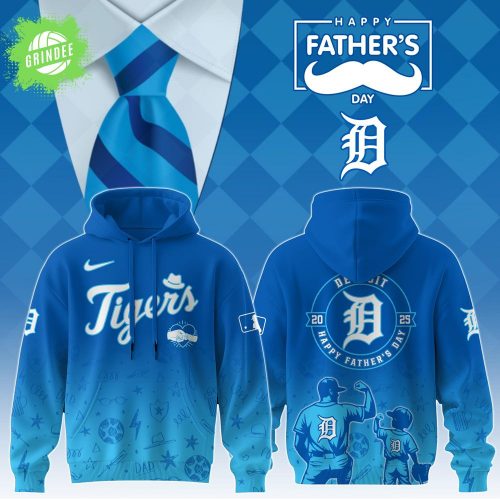 Detroit Tigers 2025 Father’s Day Hoodie – MLB Team Gift Hoodie