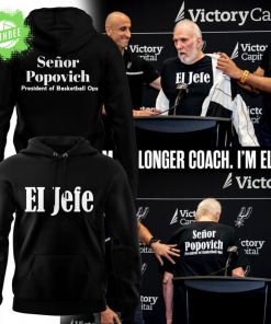 Gregg Popovich “I’M NO LONGER COACH. I’M EL JEFE!” Hoodie – NBA Legend Tribute