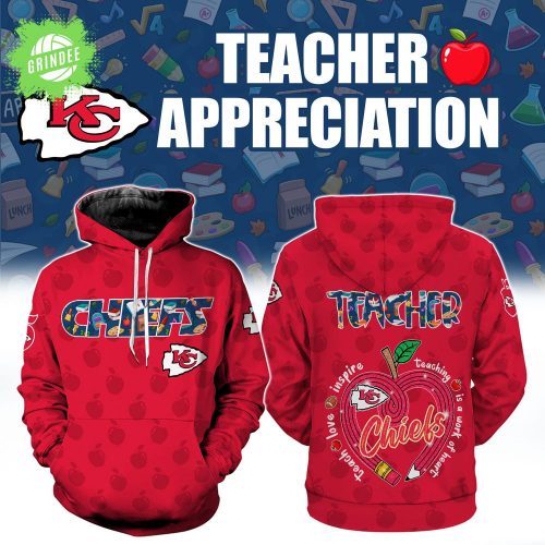 Kansas City Chiefs Teacher Appreciation 3D Hoodie – Custom NFL Fan Gift