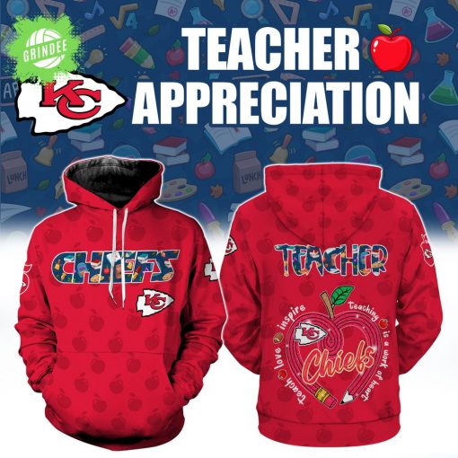 Kansas City Chiefs Teacher Appreciation 3D Hoodie – Custom NFL Fan Gift