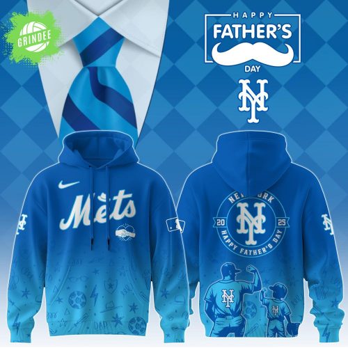 New York Mets 2025 Father’s Day Hoodie – MLB Fan Gift Hoodie