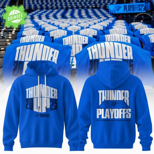 Oklahoma City Thunder Playoff 2025 Blue Hoodie – NBA Fan Gear