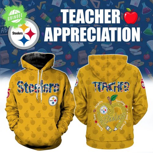 Pittsburgh Steelers Teacher Appreciation 3D Hoodie – NFL Educator Tribute