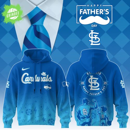 St. Louis Cardinals 2025 Father’s Day Hoodie – Baseball Fan Edition