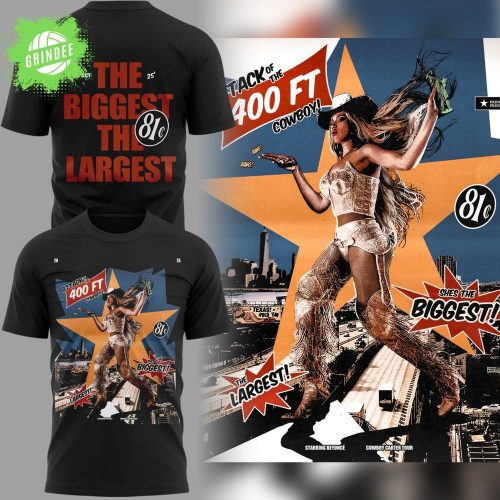 “ATTACK OF THE 400FT COWBOY!” STARRING BEYONCÉ T-SHIRT