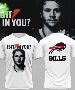 Buffalo Bills Is It In You Tshirt