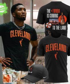 Cleveland WNBA – The WNBA Is Coming To The Land T-Shirt