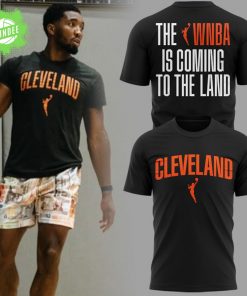 Cleveland WNBA – The WNBA Is Coming To The Land Tee