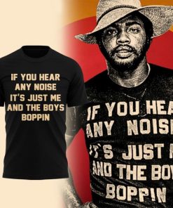 Dave Parker “if You Hear Any Noise, It’s Just Me And The Boys Boppin'” T-shirt