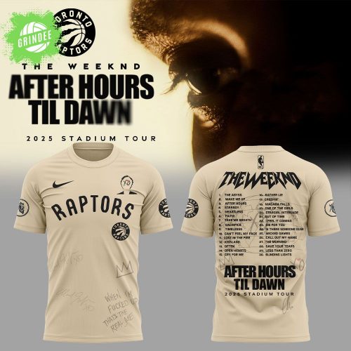 Limited Edition T.Raptors The Weeknd After Hours Til Dawn Shirt