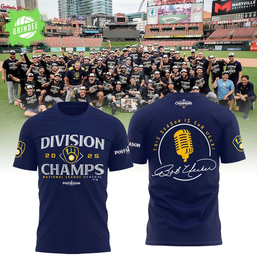 Milwaukee Brewers – 2025 NL Central Division Champions, This season is for Ueck T-Shirt Milwaukee Brewers – 2025 NL Central Division Champions, This season is for Ueck T-Shirt