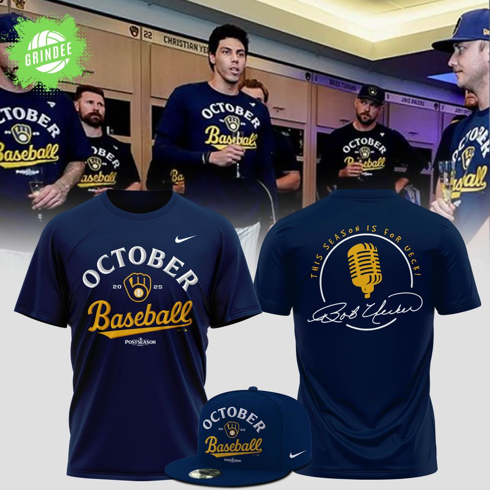 Milwaukee Brewers – 2025 October ready, This season is for Ueck! Milwaukee Brewers – 2025 October ready, This season is for Ueck!