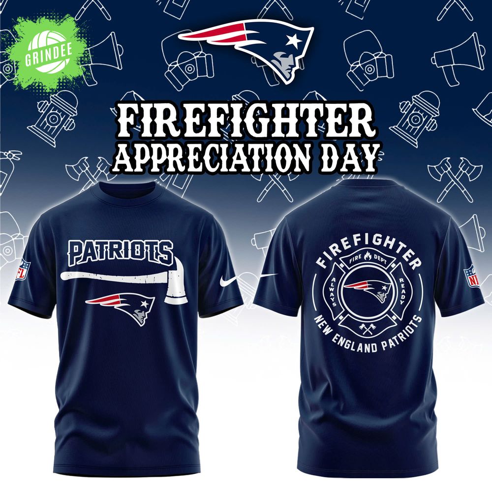 New England Patriots Firefighter Appreciation Day Tshirt New England Patriots Firefighter Appreciation Day Tshirt