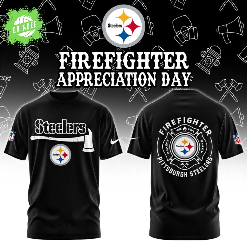 Pittsburgh Steelers Firefighter Appreciation Day Tshirt Pittsburgh Steelers Firefighter Appreciation Day Tshirt