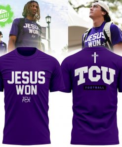 TCU Horned Frogs football x Jesus Won Limited Edition Tshirt 2025