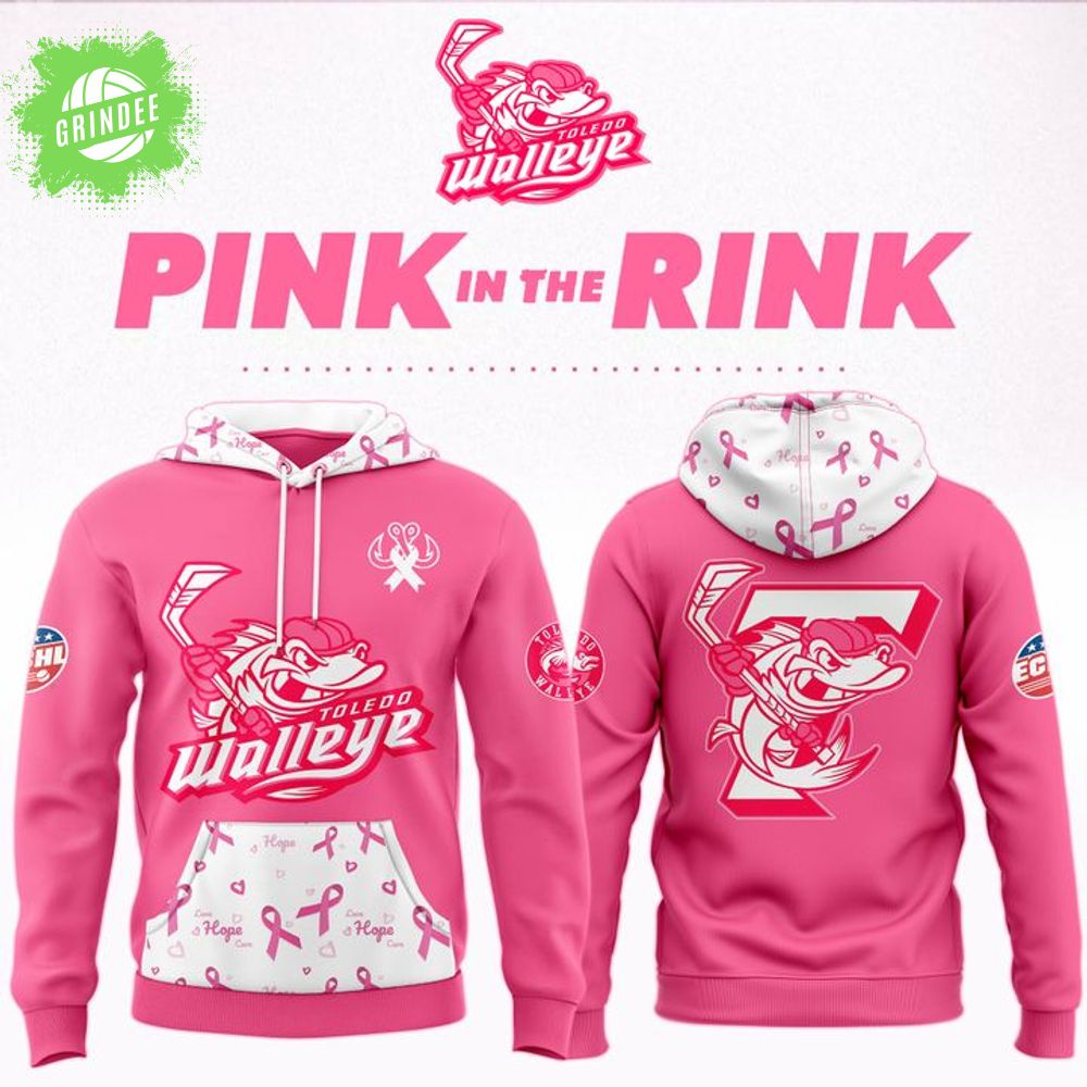 Toledo Walleye 2025 Pink in the Rink Hoodie Toledo Walleye 2025 Pink in the Rink Hoodie