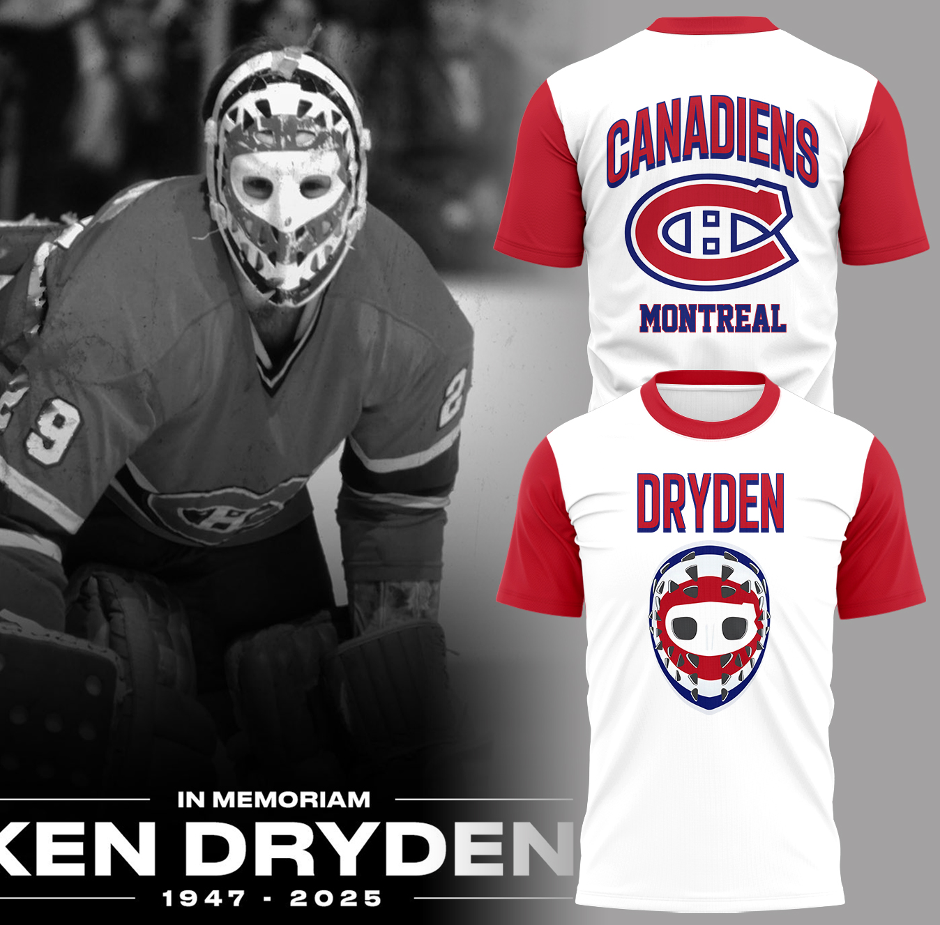 Limited Edition Canadiens Montréal Dryden Tribute TShirt Limited Edition Canadiens Montréal Dryden Tribute TShirt