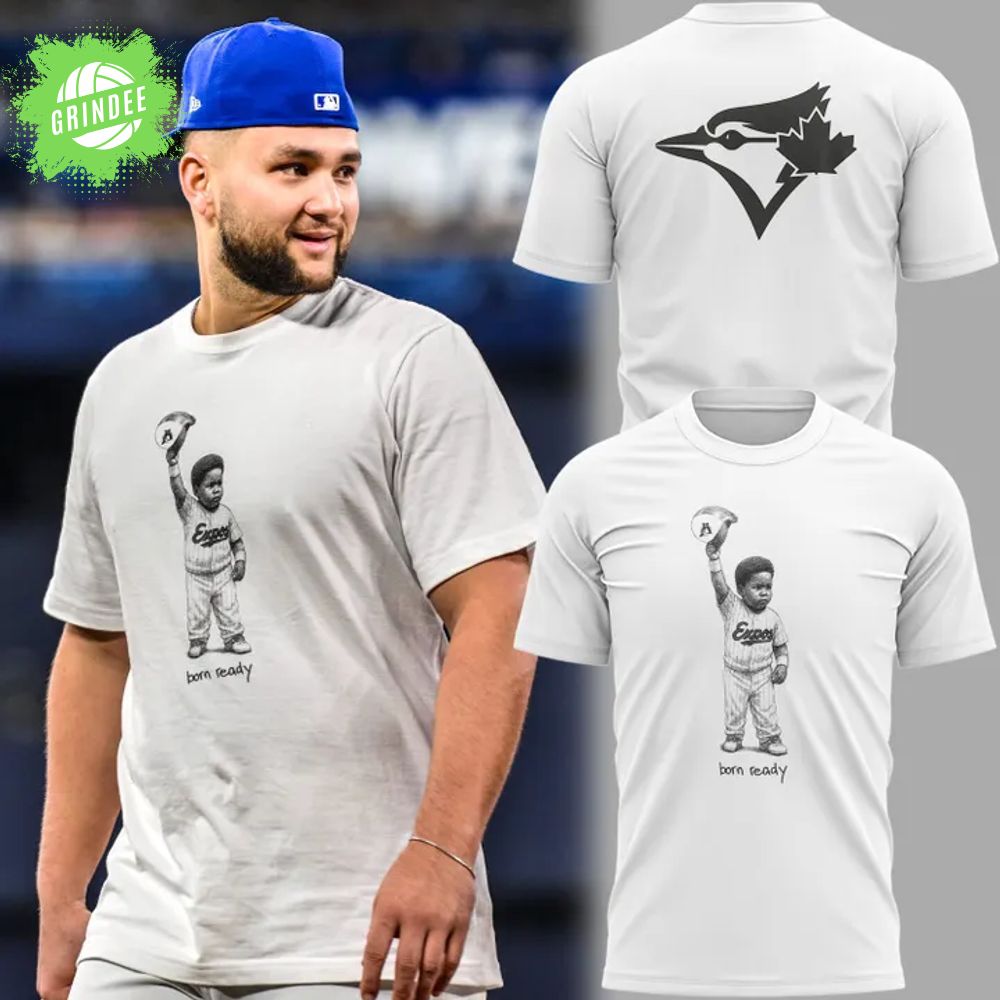 Toronto Blue Jays Born Ready Tshirt – Limited Edition Toronto Blue Jays Born Ready Tshirt – Limited Edition
