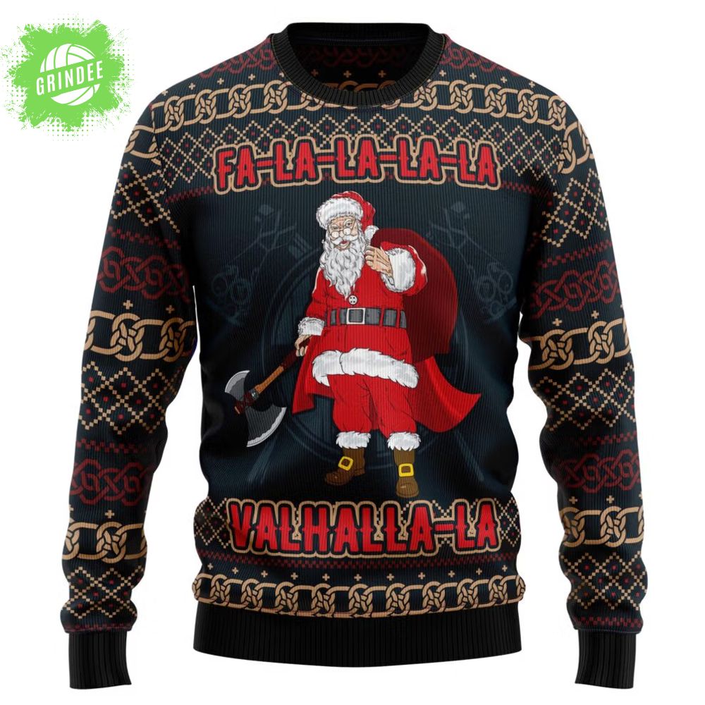Fa-la-la-la Valhalla-la Viking Ugly Christmas Sweater Fa-la-la-la Valhalla-la Viking Ugly Christmas Sweater