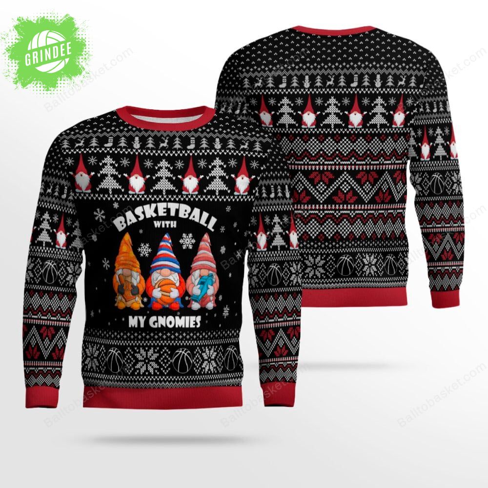 Funny Basketball With My Gnomies Christmas Ugly Sweater Funny Basketball With My Gnomies Christmas Ugly Sweater