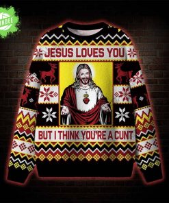 Jesus Loves You But… Ugly Sweat
