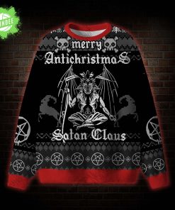 Merry Antichristmas Satan Claus Satanic Ugly Sweatshirts
