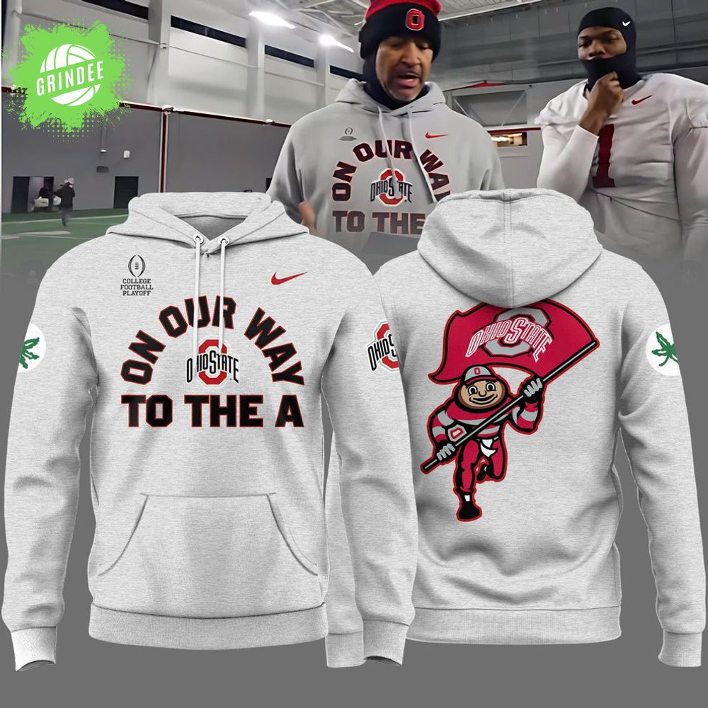 Ohio State Buckeyes “ON OUR WAY TO THE A” Limited Edition Combo Hoodie Ohio State Buckeyes “ON OUR WAY TO THE A” Limited Edition Combo Hoodie