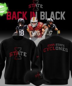 2025 limited edition sweatshirt Iowa State Football “Back In Black” 2025 limited edition sweatshirt Iowa State Football “Back In Black”