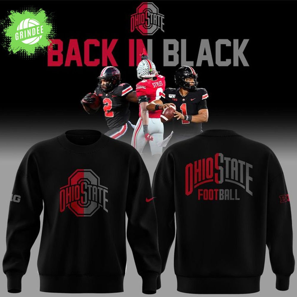 2025 limited edition sweatshirt Ohio State Football "Back In Black" 2025 limited edition sweatshirt Ohio State Football "Back In Black"