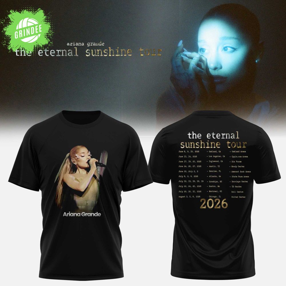 Ariana Grande – The Eternal Sunshine Tour Collection Ariana Grande – The Eternal Sunshine Tour Collection